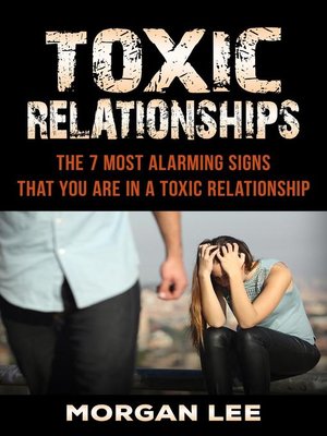 cover image of Toxic Relationships